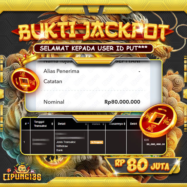 Bukti JP Cipung138 – Selamat Kepada Pemenang Jackpot