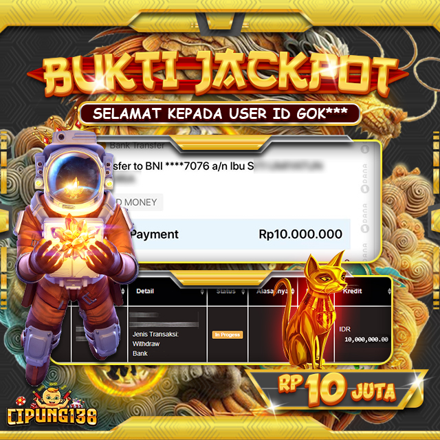 Bukti JP Cipung138 – Selamat Kepada Pemenang Jackpot