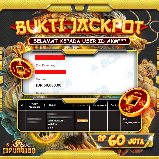 Bukti JP Cipung138 – Selamat Kepada Pemenang Jackpot