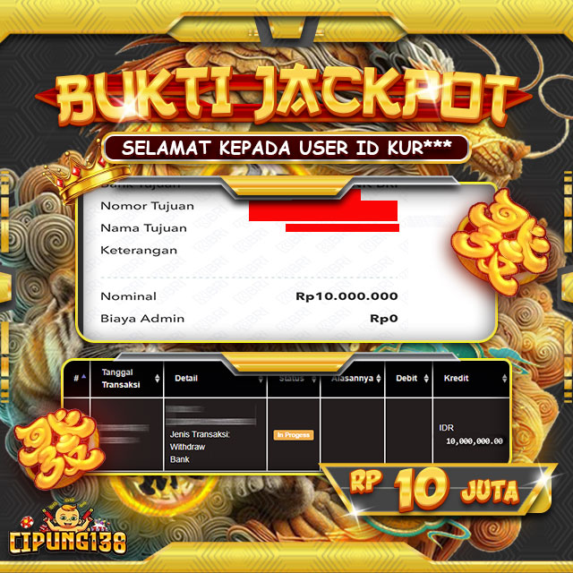 Bukti JP Cipung138 – Selamat Kepada Pemenang Jackpot