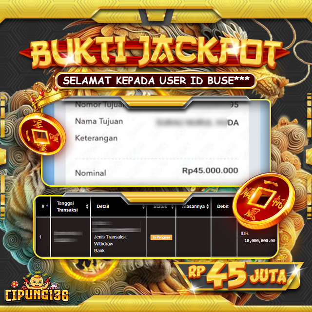 Bukti JP Cipung138 – Selamat Kepada Pemenang Jackpot