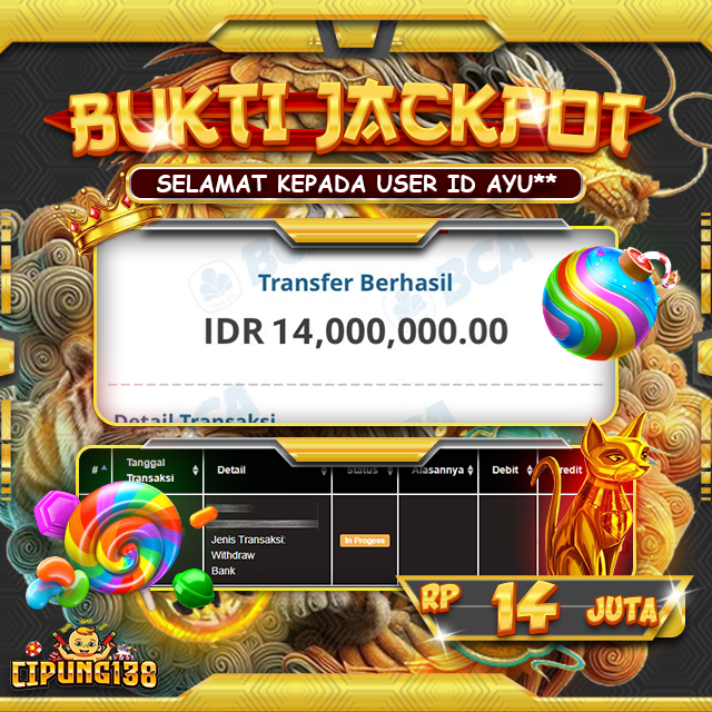 BUKTI JACKPOT DI SITUS CIPUNG138