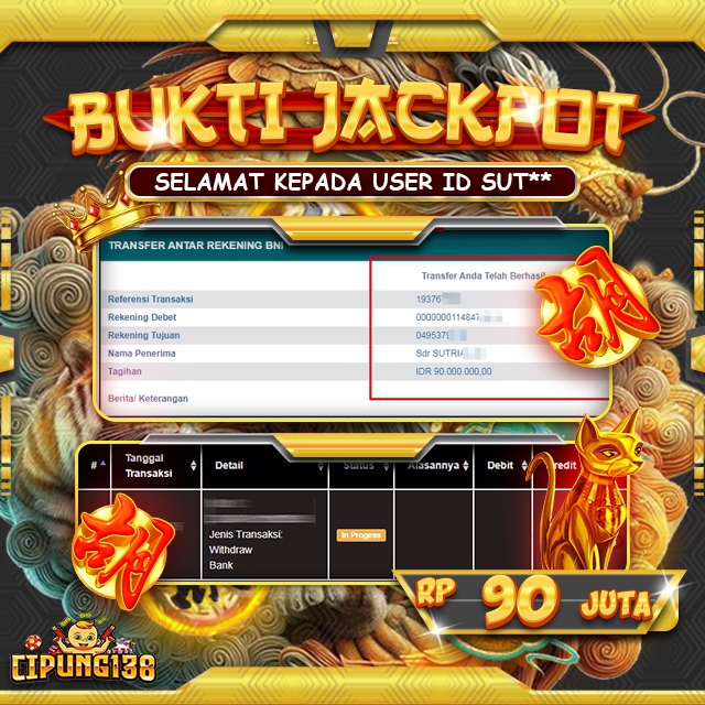 Bukti JP Cipung138 – Selamat Kepada Pemenang Jackpot