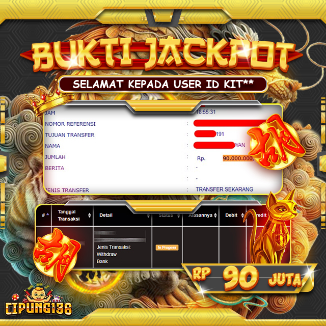 Bukti JP Cipung138 – Selamat Kepada Pemenang Jackpot