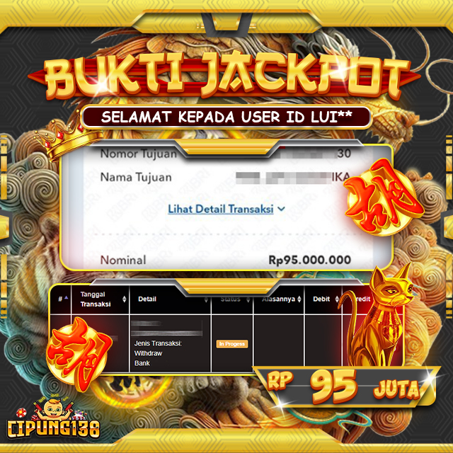 Bukti JP Cipung138 – Selamat Kepada Pemenang Jackpot