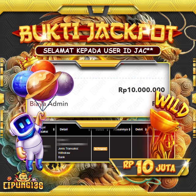 Bukti JP Cipung138 – Selamat Kepada Pemenang Jackpot