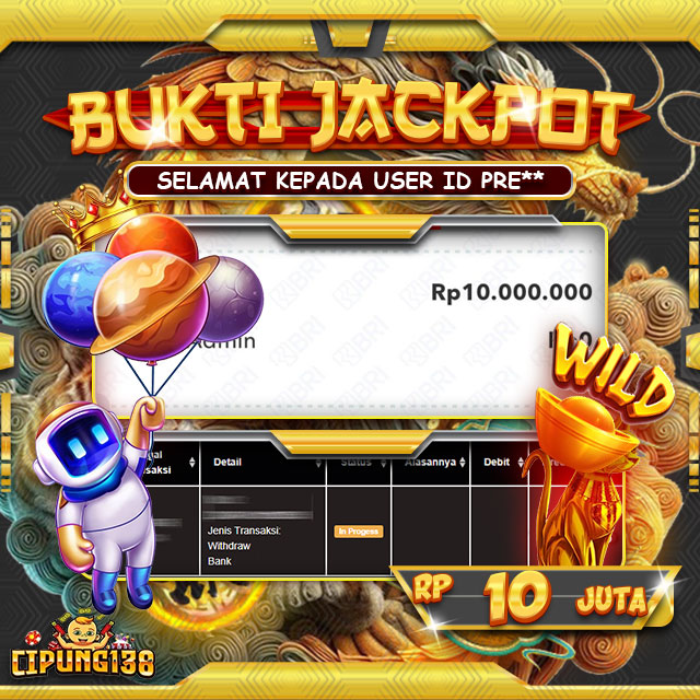 Bukti JP Cipung138 – Selamat Kepada Pemenang Jackpot