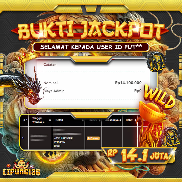 Bukti JP Cipung138 – Selamat Kepada Pemenang Jackpot